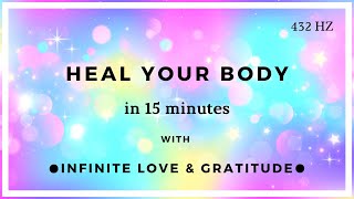 15 Minute Healing Meditation Heal Your Body Permanently [upl. by Bracci]