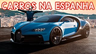 OS CARROS MAIS LOKOS DA ESPANHA E OS QUE VÃO VIR PRO BRASIL ANO QUE VEM Carro Chefe [upl. by Baecher]