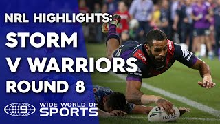 NRL Highlights Melbourne Storm v Warriors  Round 8 [upl. by Mont374]