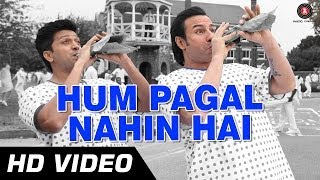 Hum Pagal Nahin Hai Official HD Video  Humshakals  Saif amp Ritiesh  Himesh Reshammiya  1080p [upl. by Werna192]