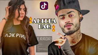 Reaction 0n🔥 Areeka HaQ New Tiktok Viral Videos Indian React On Areeka Haq Tiktok Ak Reaction [upl. by Annayd639]