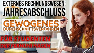 Externes Rechnungswesen Gewogenes Durchschnittsverfahren  Fernuni Hagen [upl. by Mahau]