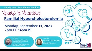 Back to Basics Familial Hypercholesterolemia [upl. by Camellia]