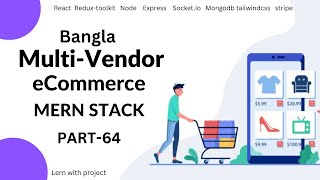 Multi vendor ecommerce MERN Stack bangla state manage login and register page 64 [upl. by Aihc]