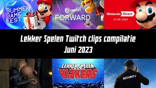 Lekker Spelen Twitch clips compilatie  Juni 2023 [upl. by Colby]