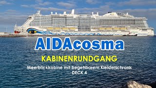 AIDAcosma Kabinenrundgang Meerblickkabine 4325 mit begehbarem Kleiderschrank Deck 4 [upl. by Koralie84]