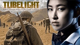 Tubelight full movie 2017 [upl. by Arihday136]