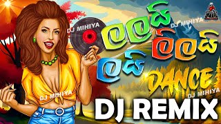 140BPM  Lalai Lilai Lai Theme Song 68 Choka Dance Remix  New Dj Songs Sinhala 2024  DJ MIHIYA [upl. by Prunella]