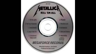 Metallica  Kill Em All Megaforce MRI CD 069 [upl. by Lawan276]