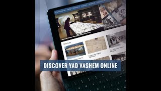 Discover Yad Vashem Online part 1 [upl. by Hafirahs]