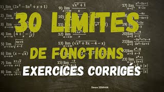 30 LIMITES de fonctions Exercices corrigés [upl. by Virgie]