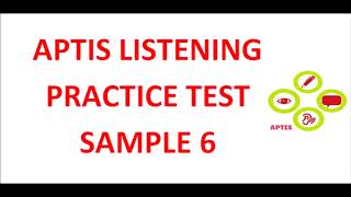 aptis listening test sample 6 [upl. by Braun732]