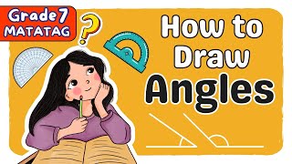 HOW TO DRAW ANGLES USING PROTRACTOR  MATATAG CURRICULUM GRADE 7 TAGALOG MATH TUTORIAL [upl. by Anrahc]