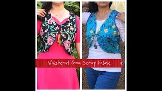 How to make Stylish waist coat from leftoverScrap fabric pieces [upl. by Laehcar]