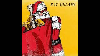 RAY GELATO  WINTER WONDERLAND Master cut [upl. by Thanasi]