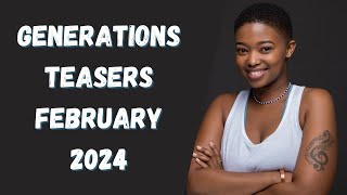 Generations Teasers February 2024 [upl. by Kcirdor]