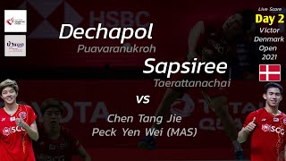 Live Score  Dechapol  Sapsiree THA vs Chen  Peck MAS [upl. by Bunde534]