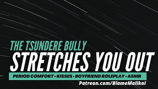 Spicy Tsundere Bully Gives Period Comfort Kiss Sleep Cuddles Mad Boyfriend Roleplay M4F ASMR [upl. by Meraree]