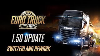 ETS2 SPEZIAL ❗ 002  Infos  Events  Updates  UPDATE 150 und Schweiz REWORK  deutsch 🇩🇪 [upl. by Bishop]