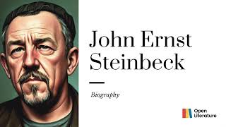 quotJohn Steinbeck The Master of American Realism and Social Commentaryquot  Biography [upl. by Bonny]