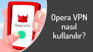 Operada VPN nasıl aktif edilir [upl. by Ahsela]