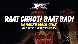 Raat Chhoti Baat Badi Karaoke  Male Only   Sanjay  Ayub Khan Skashi Shivanand [upl. by Akkeber480]