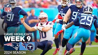 New England Patriots vs Tennessee Titans  2024 Week 9 Game Highlights [upl. by Hgielhsa]