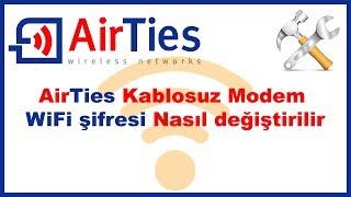 AirTies Air5341 modem kablosuz ağ şifresi nasıl değiştirilir [upl. by Dusty]