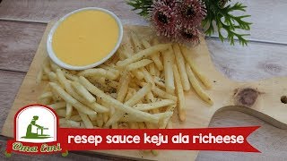 Resep Sauce Keju Ala Richeese [upl. by Eslud320]