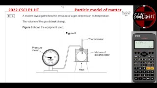 AQA GCSE 2022 Paper 1 Q4 Combined Science Higher Tier Past paper Questions Particle Model of Matter [upl. by Eladroc]