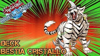 DECK BESTIA CRISTALLO  Duel Links ITA [upl. by Mahan]