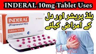 INDERAL 10mg Tablets Uses benefits and side effects Propranolol HCI [upl. by Sturges796]