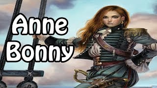 Anne Bonny The Red Haired Vixen Pirate History Explained [upl. by Yerg]