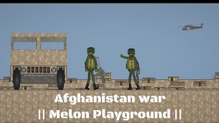 Afghanistan War  Melon playground [upl. by Gotthard708]