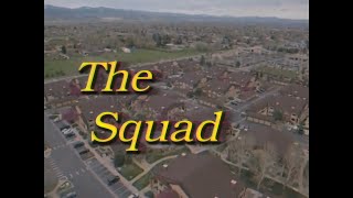 The SQUAD Opening Season 1 [upl. by Zeus]