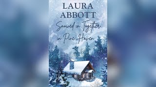 Snowed in Together in Pine Haven FULL romance audiobook a small town romance low spice [upl. by Hertha]