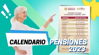 Calendario 2023 de pagos para pensionados y jubilados  Pensiones ISSSTE [upl. by Ax]