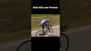 How kids see Froome vs How I see him [upl. by Fransen]