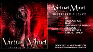 Virtual Mind  The Black Box Shattered Silence 2011 [upl. by Pinto262]