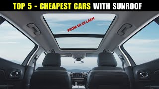 Top 5 CHEAPEST Car With SUNROOF in India 2024  Most Affordable Cars With Sunroof in India [upl. by Airdna]