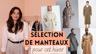 10 MANTEAUX DE QUALITÉ POUR CET HIVER  Sélection Manteaux  Lauriane Villa [upl. by Toth]