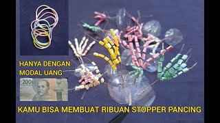 Cara Membuat Stopper Pancing Dari Karet Gelang  Murah Mudah Mantab [upl. by Dorraj]