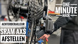 ACHTERDERAILLEUR afstellen Sram AXS Rival Force amp Red elektronisch  One Minute Bike Hack 10 [upl. by Derman686]