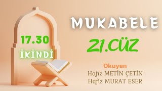 CANLI MUKABELE 21Cüz  21Juz [upl. by Sophia346]