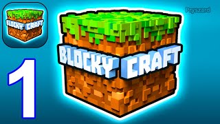 Blocky Craft  Craft Games  Gameplay Walkthrough Part 1 Mine Blocks Crafting And Building Android [upl. by Garner180]