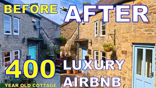 Amazing British Country Cottage Renovation  Before and After  Airbnb Full Tour [upl. by Nnylsaj903]