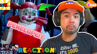 SML Movie Sister Location REACTION  PENELOPE IS CIRCUS BABY [upl. by Nitniuq]