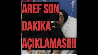 AREF SON DAKIKA AÇIKLAMASI [upl. by Esyned]