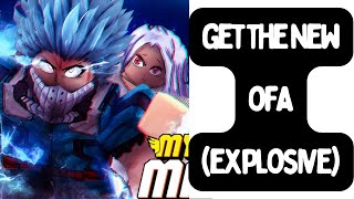 My hero mania roblox  HOW TO GET THE NEW EXPLOSION OFA QUIRK [upl. by Cochran]