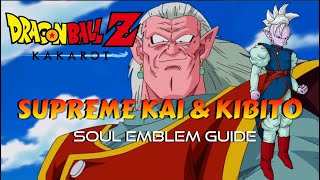 Dragon Ball Z Kakarot  Supreme Kai amp Kibito Soul Emblem How To Get IT Guide amp Location [upl. by Nordna437]